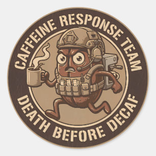 Tactische Koffieboon Dood Voorafgaand Aan Decaf Ronde Sticker