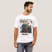 Taddycrop, we houden van ons, GEEK T-shirt (Voorkant volledig)