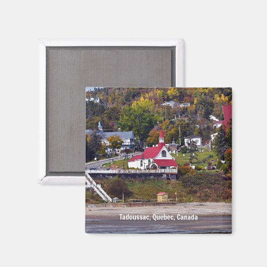 Tadoussac, Quebec, Canada Magneet (Voorkant / Achterkant)