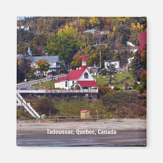 Tadoussac, Quebec, Canada Magneet (Voorkant)