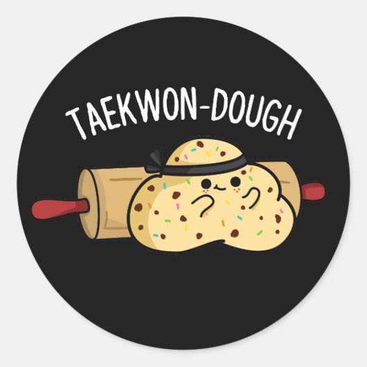 Taekwon-Dough Funny Baking Pun Dark BG Ronde Sticker (Voorkant)