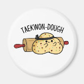 Taekwon-Dough Funny Baking Pun Magneet (Voorkant)
