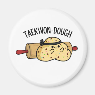 Taekwon-Dough Funny Baking Pun Magneet