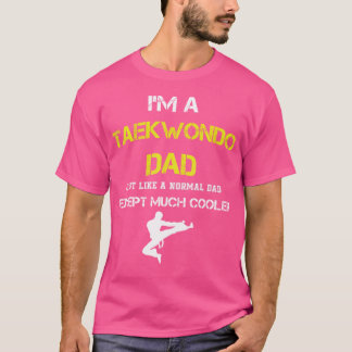 Taekwondo Dad Tshirt - Karate Martial Arts Dad