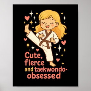 Taekwondo Girl Blonde Schattige Fierce geobsedeerd Poster