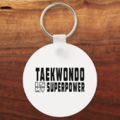 Taekwondo is mijn supermacht sleutelhanger (Voorkant)