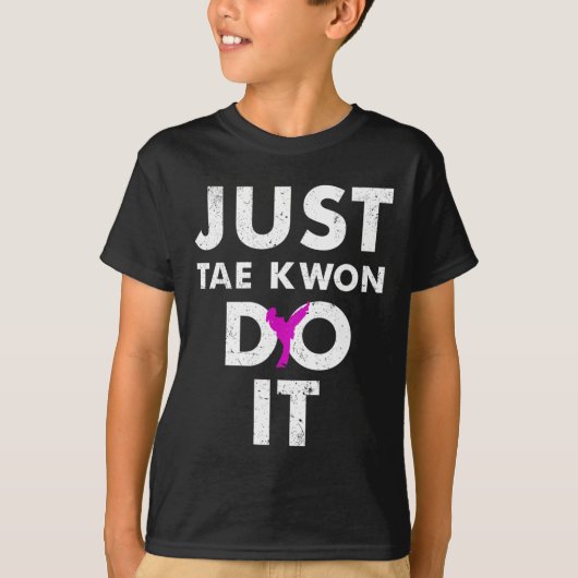 Taekwondo Karate is gewoon bekend T-shirt (Voorkant)