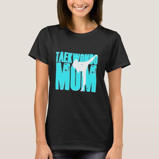 Taekwondo Moeder Shirt Tae Kwon Do Martial Arts Mo (Voorkant)