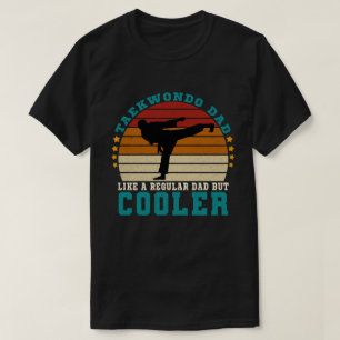 Taekwondo papa als een gewone papa, maar cooler t-shirt
