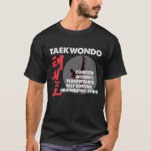 Taekwondo Tenets Martial Arts Tae kwon do T-shirt (Voorkant)