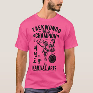 Taekwondo World Champion T-shirt