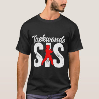 Taekwondo Zus Taekwondo Zuster Taekwondo Vechtster T-shirt