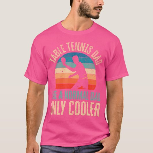 Tafeltennis Dad Ping Pong Speler Vaderdag T-shirt (Voorkant)