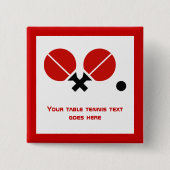 Tafeltennis pingpongrackets en kogelzwart, rood vierkante button 5,1 cm (Voorkant)