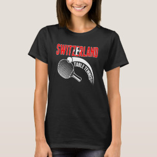 Tafeltennis Zwitserland Steun Zwitserse Ping Pon T-shirt
