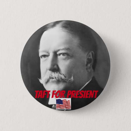 Taft For President Button (Voorkant)