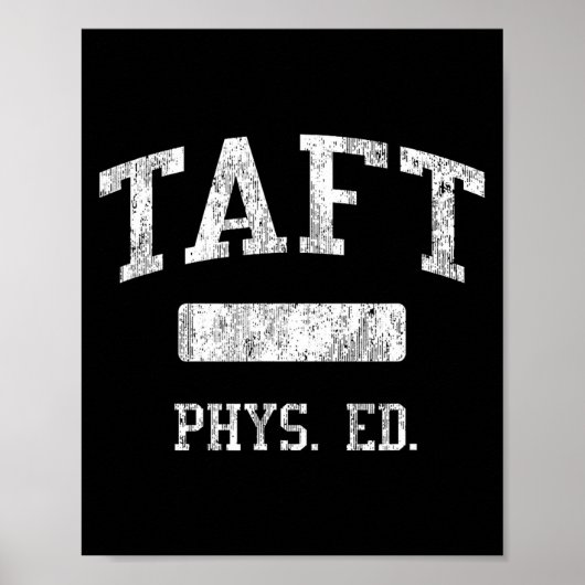 Taft High School Hs San Antonio Tx Phys Ed  Poster (Voorkant)