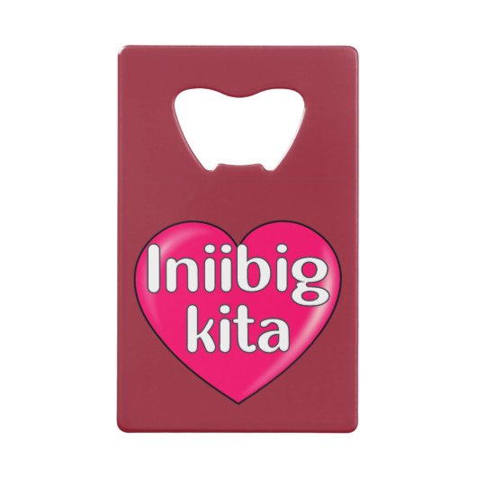 Tagalog - Ik hou van je Creditkaart Flessenopener (Voorkant)