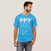Tahiti Faaa International Airport PPT T-shirt (Voorkant volledig)