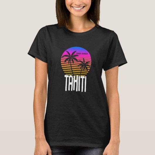 Tahiti French Polynesia T-shirt (Voorkant)