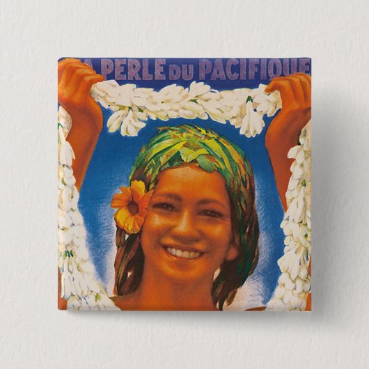 Tahiti ~ La Perle du Pacifique Vierkante Button 5,1 Cm (Voorkant)
