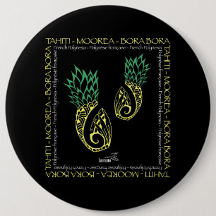 Tahiti Moorea Bora Bora Polynesisch Tattoo Pineapp Ronde Button 6,0 Cm