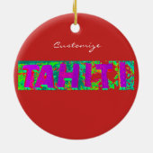 Tahiti Sign Thunder_Cove Keramisch Ornament (Achterkant)