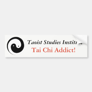 Tai Chi Addict! Bumpersticker