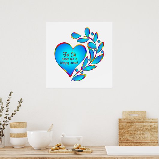 Tai Chi Happy Heart Poster (Keuken)