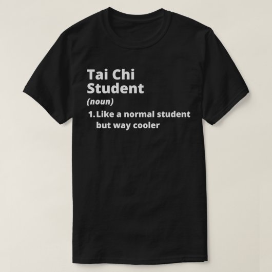 Tai Chi Student white text T-shirt (Design voorkant)