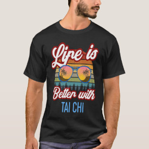 Tai Chi  Sunset Tai Chi Instructor Tai Chi T-shirt