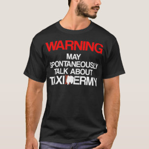 Taidermist Taidermy Student Afstuderen _35 T-shirt