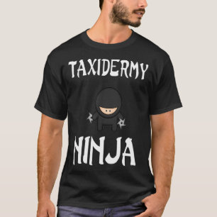 Taidermy Ninja Grappig shuriken shirt Ninjas ninja