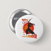 TaikoGirl Loud (dreadlocks) Ronde Button 5,7 Cm (Voorkant /achterkant)