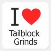 Tailblock Grinds Vierkante Sticker (Voorkant)