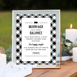 Tailgate Celebrate Black Weduwingshower Game Poster<br><div class="desc">Casual maar verfijnde barbecue met de titel "Tailgate & Celebrate"-koppels trouwdouche Jenga "Marriage is about Balance"-teken voor een paar bevat een klein varkensmotief,  aangepaste tekst in westerne stijllettertypen en een rol- en streekvormgeving. Zwart-wit ontwerp en tekst met coördinatie van de grens van het gevlochten gingham-zomertafelkleed.</div>