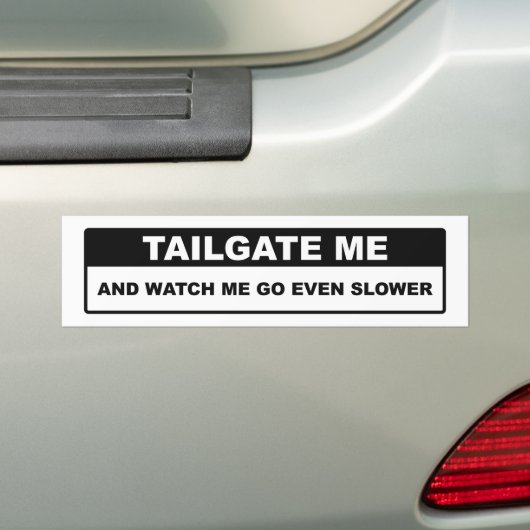 Tailgate me bumpersticker (Op auto)