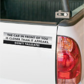 Tailgate niet. bumpersticker (Op Truck)