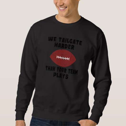 Tailgate Party Squad Quote Football Tailgating Trui (Voorkant)