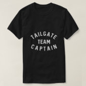 Tailgate Team Kapitein Funny Tailgating Shirt (Design voorkant)