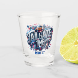 Tailgate Time Custom Shot Glas