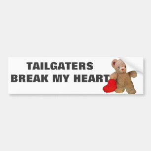 Tailgaters breken mijn hart teddybeer bumpersticker