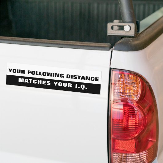 Tailgaters IQ? Zelfde als de volgende Afstand Bi-k Bumpersticker (Op Truck)
