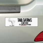 Tailgating? Bumpersticker (Op auto)