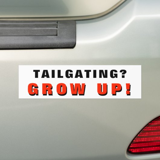 Tailgating? GROEIEN! Zwart en rood Bumpersticker (Op auto)