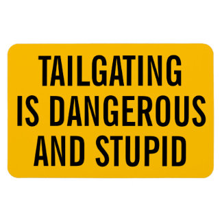 Tailgating is gevaarlijk en dom magneet