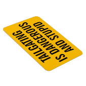 Tailgating is gevaarlijk en dom magneet (Rechterzijde)