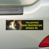 Tailgating? Jouw frustratie amuseert mijn Calico Bumpersticker (Op auto)