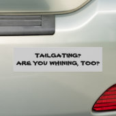 Tailgating Whiner? Bumpersticker (Op auto)