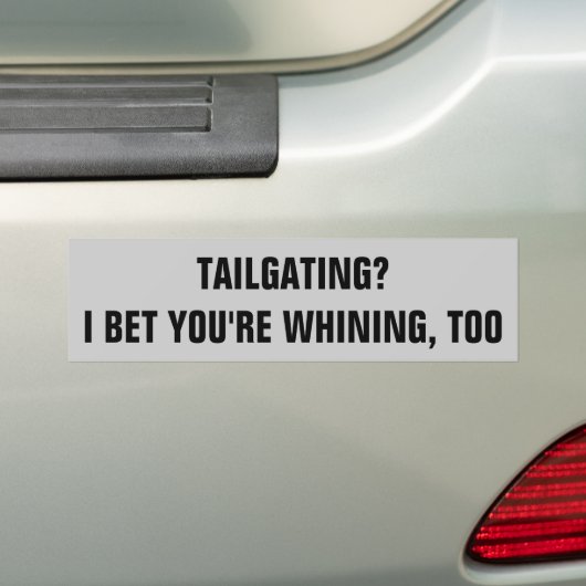 Tailgingwhiner Bumpersticker (Op auto)